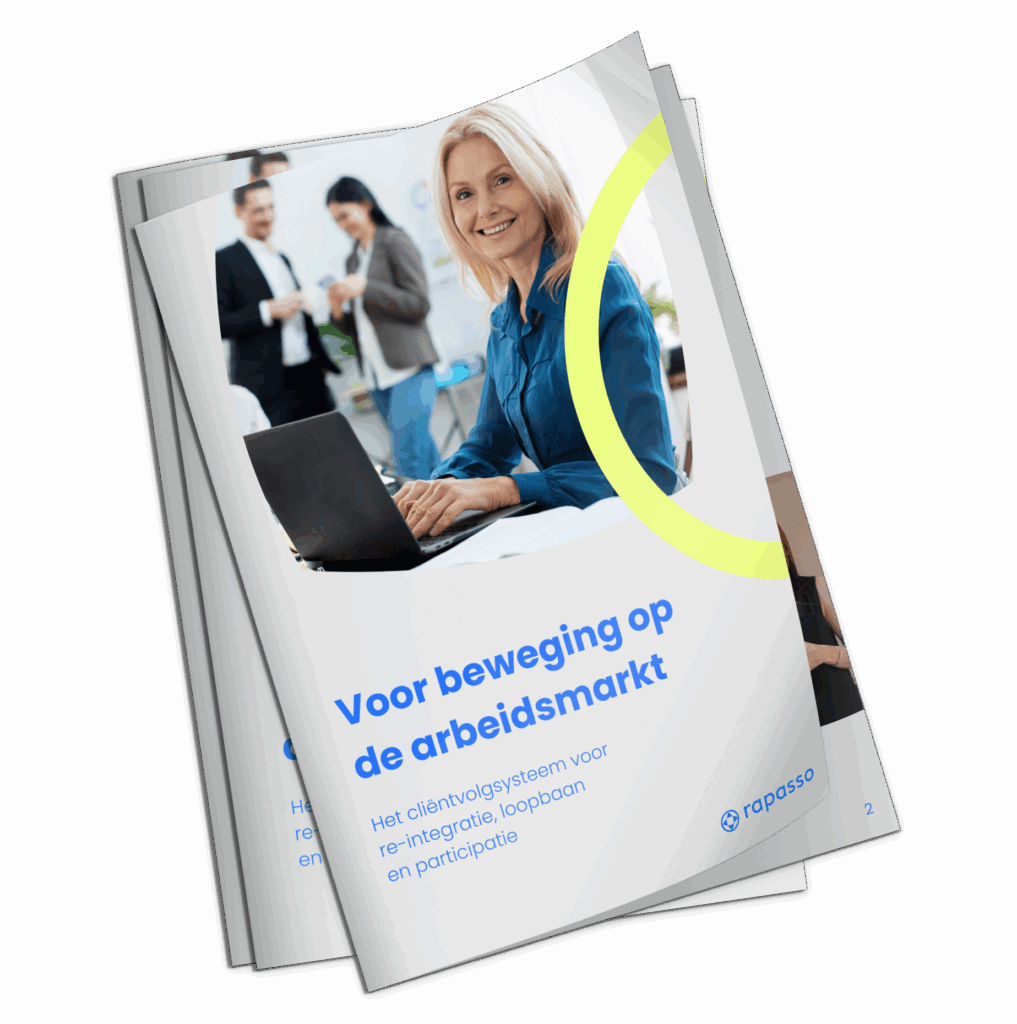 Brochure over cliëntvolgsysteem Rapasso. Voor beweging op de arbeidsmarkt